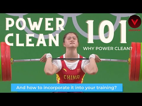 Power Clean 101 - Episode 1 Why Power Clean? / How to incorporate it into your own training?