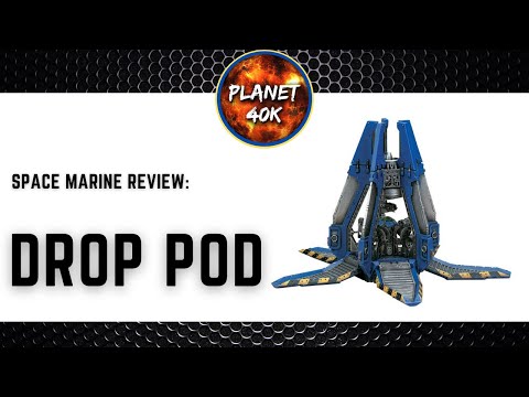 Drop Pod Tactics - 9th Edition - Space Marine Review -  Warhammer 40k