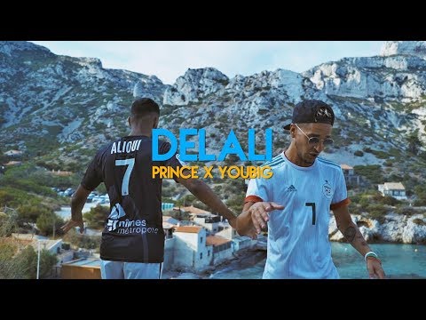PRINCE - DELALI feat YoubiG(CLIP OFFICIEL)