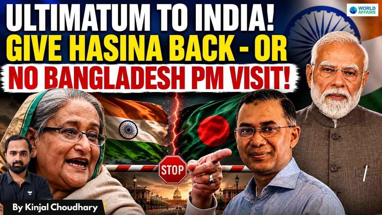Bangladesh Ultimatum To India! PM Tarique Rahman Won’t Visit Until Sheikh Hasina Extradited | Kinjal