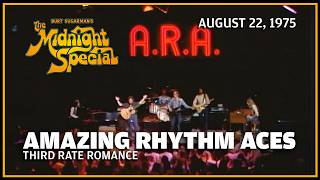Third Rate Romance - Amazing Rhythm Aces | The Midnight Special