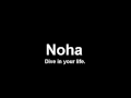 Noha - Dive in your life 