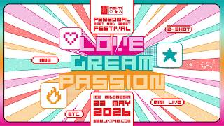Download lagu Mini Live Performance | Personal Meet & Greet Festival: LOVE DREAM PASSION mp3 Download lagu Mini Live Performance | Personal Meet & Greet Festival: LOVE DREAM PASSION mp3