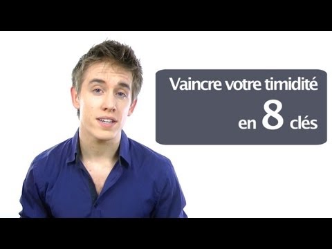 Vaincre sa timidité en 8 clés