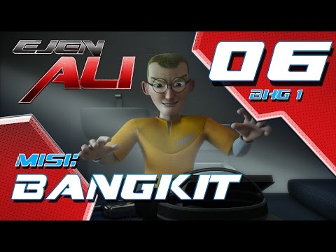 Ejen Ali (Episod 6 Bhg 1) - Misi : BANGKIT