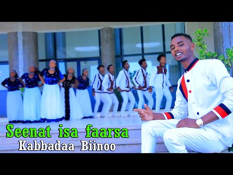 Kabbadaa Biinoo - Seenat isa faarsa - New affan Oromoo music - 2021