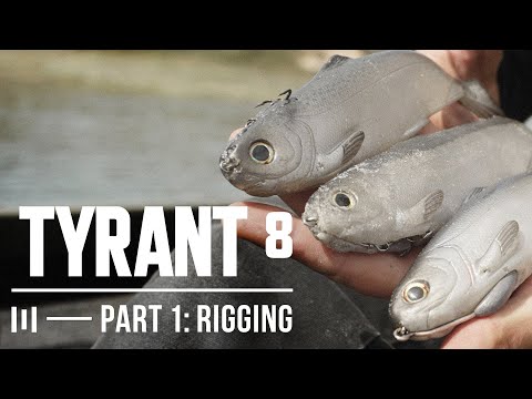 The TYRANT 8: PART 1 | RIGGING