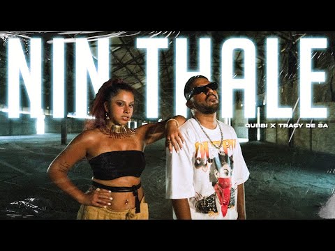 Gubbi - Nin Thale (feat. @TracyDeSa ) | Rap