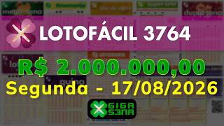 Resultado da Lotofácil 3764, Segunda-feira, 17/08/2026