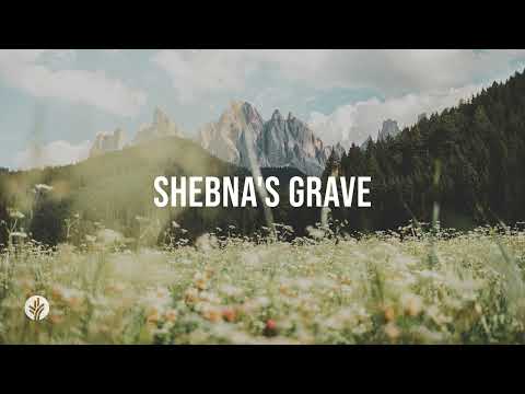 Shebna's Grave | Audio Reading | Our Daily Bread Devotional | June 11, 2024