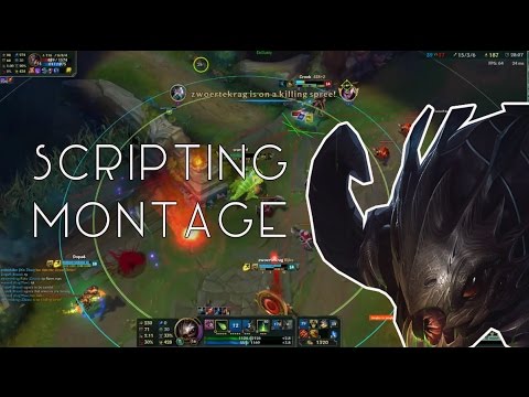 League Of Legends Scripting Montage - Kog'Maw
