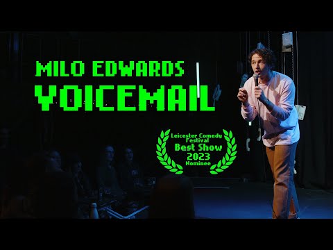 Milo Edwards: Voicemail (Full Special)