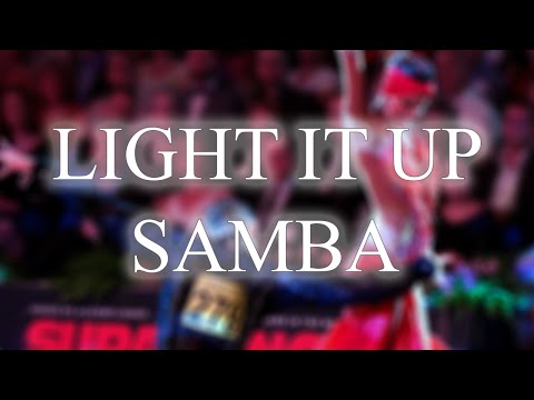 SAMBA | Light It Up (André & Dj Move It Remix) - 51bpm.