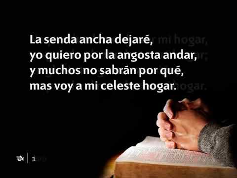 Himno 265 - La senda ancha dejaré | Himnario Adventista Nuevo