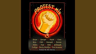 Protest Mix 3 (Bölüm1) - Sezer Sait Can Remix Music Video