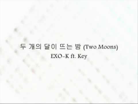 EXO-K Feat. Key SHINee Two Moons
