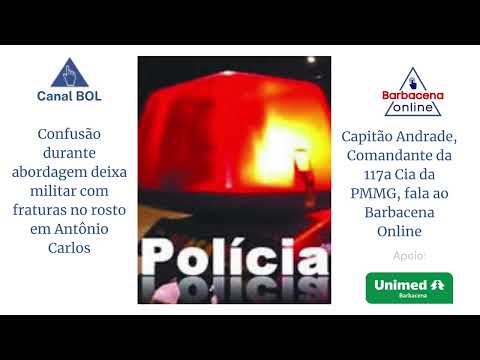 Confusão durante abordagem deixa militar com fraturas no rosto em Antônio Carlos