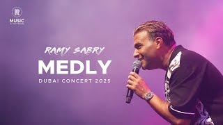 Ramy Sabry - Medly Dubai 2025 | رامي صبري - ميدلي دبي