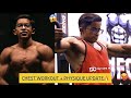 CHEST WORKOUT + PHYSIQUE UPDATE | OBAID KHAN