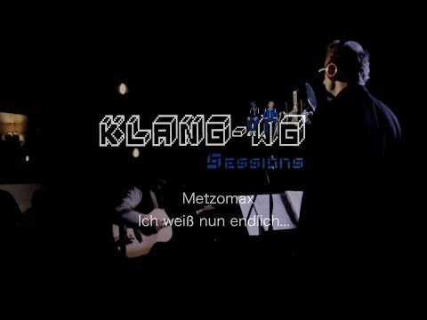 Klang-WG Sessions: MetzoMax