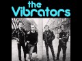 The Vibrators - 'Blown Away By Love