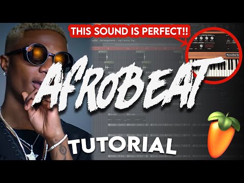 MAKING AN AFROBEAT FROM SCRATCH! (Afrobeat Tutorial - FL Studio)