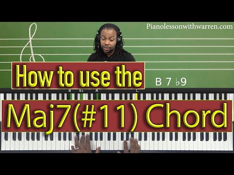 #162:How To Use The Maj7#11 Chord