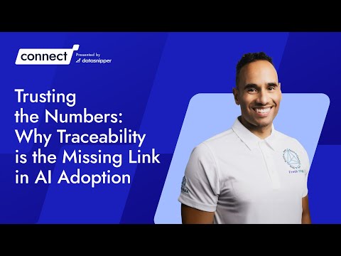 Why Traceability Is the Missing Link in AI Adoption | Chris Ortega | DataSnipper Connect 2025