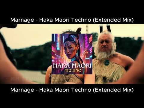 Marnage - Haka Maori Techno [Extended Mix] FULL VERSION