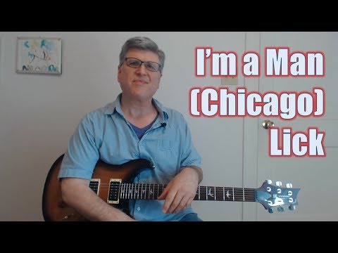 I'm A Man Lick (by Chicago - Guitar Lesson with TAB)