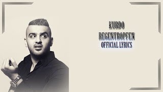 KURDO - REGENTROPFEN (Official Lyrics) / RapLyricsORG