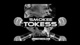 Smokee Tokess - I'm The Best