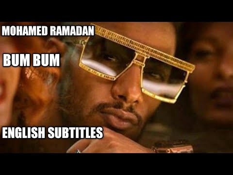 Mohamed Ramadan - Bum Bum (English Subtitles)