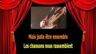 Karaoké Patricia Kaas   Les chansons commencent