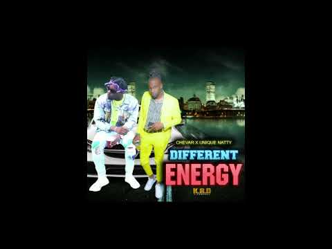 Chevar ft Unique Natty - different energy