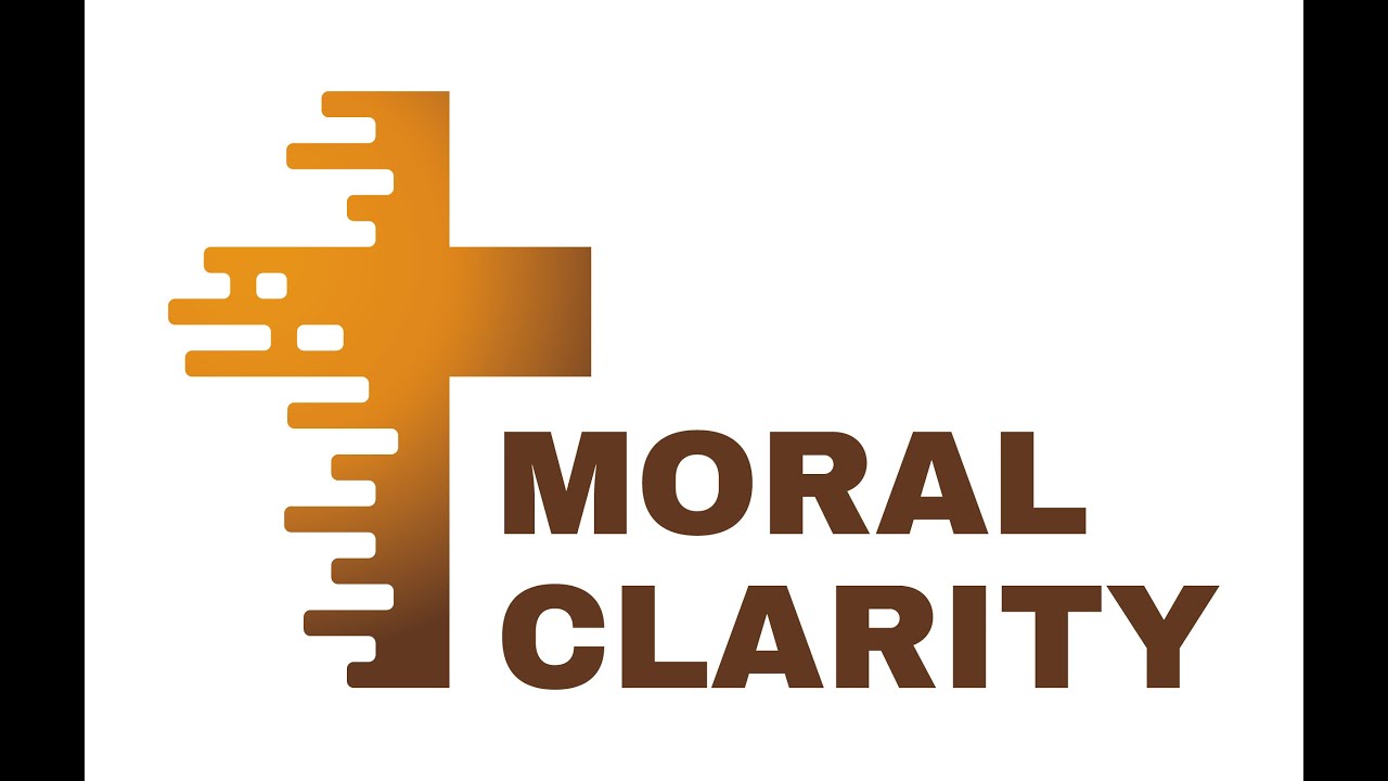 Moral Clarity Original Episode 1