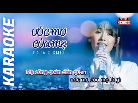 Ước Mơ Của Mẹ Karaoke - Cara (ft.CM1X)