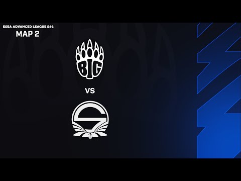 Map 2 // BIG Academy vs Team Singularity // ESEA Advanced League: Playoffs - Season 46 [BO3]