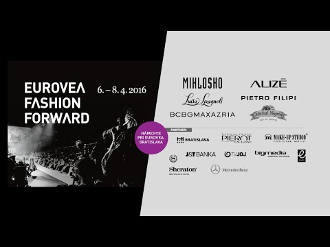 EUROVEA FASHION FORWARD 8.4.2016
