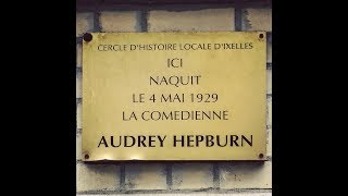 Birthplace of Audrey Hepburn (Ixelles - Belgium)