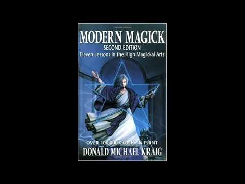 Modern Magick (second edition) Eleven Lesson on the High Magickal Arts: Lesson 9