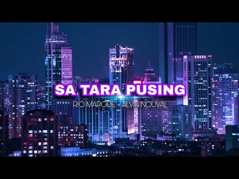 LAGU TIKTOK VIRAL // RIO MRDE x ALVIN NOUVAL [ Sa Tara Pusing Dengan Ko ]2021 SIMPLE FVNKY🔥