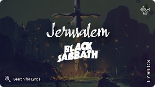 Black Sabbath - Jerusalem (Lyrics video for Desktop)