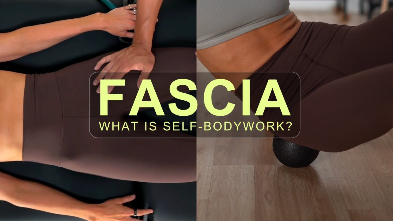 What Is Self-Bodywork by Fascia.com