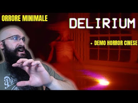 JUMPSCARE e URLA Minimali + Demo ORRORE CINESE - HORROR NIGHT Delirium PARTE 1