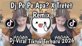 Download lagu DJ GADIS MANIS KALIMANTAN PE PE APA X TRETET STYLE MENGULAR KANE VIRAL BANYAK DI CARI 2026  mp3