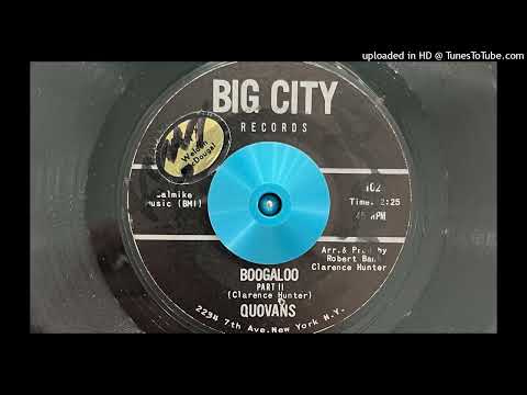 Quovans - Boogaloo (Part 2) (Big City) 1966
