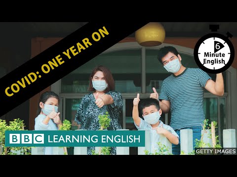 Covid: 1年後 - 6分間の英語 (Covid: One year on - 6 Minute English)