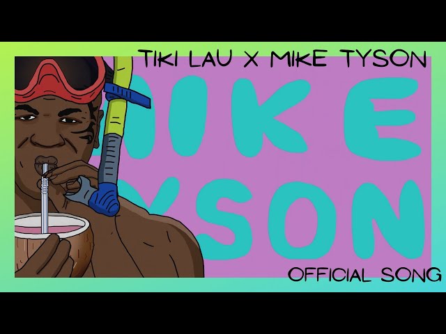 Tiki Lau – Mike Tyson feat. Mike Tyson (Remix Stems)