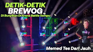 Download lagu MEMED KE BELAKANG TES DARI JAUH🔥DETIK² BREWOG AUDIO BUNYI DI ARENA BATTLE SEMPU mp3 Download lagu MEMED KE BELAKANG TES DARI JAUH🔥DETIK² BREWOG AUDIO BUNYI DI ARENA BATTLE SEMPU mp3